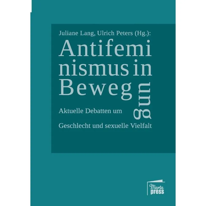 Antifeminismus in Bewegung