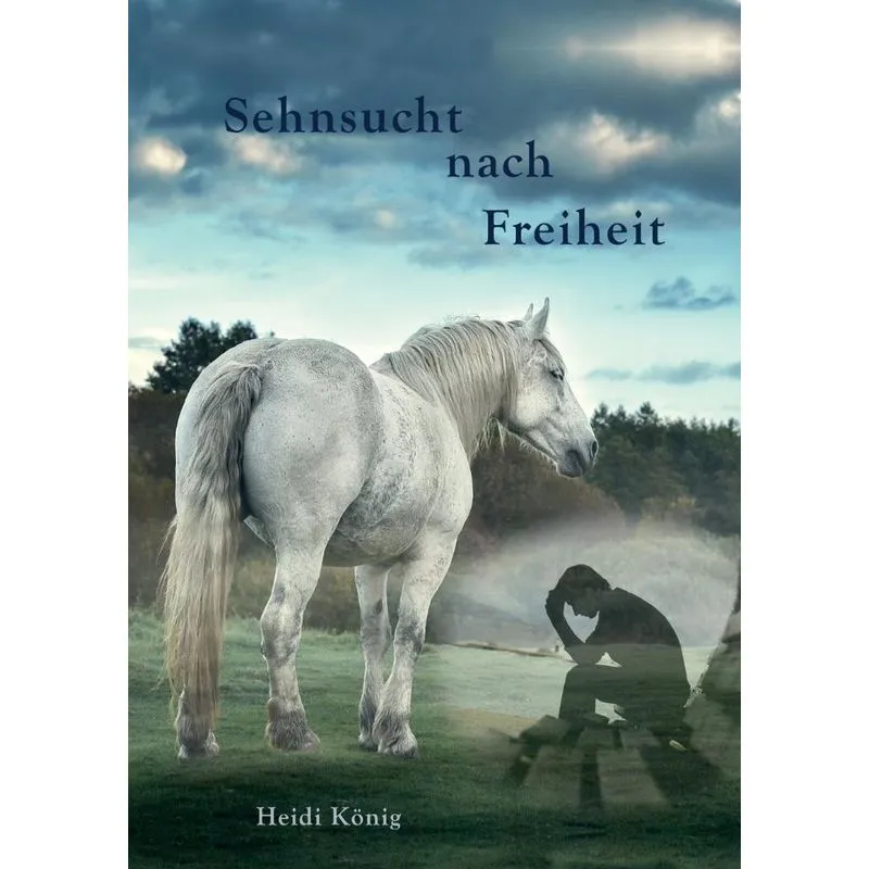 Sehnsucht nach Freiheit