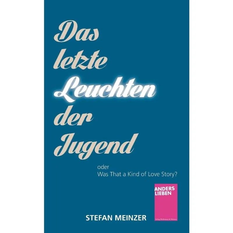Das Letzte Leuchten Der Jugend