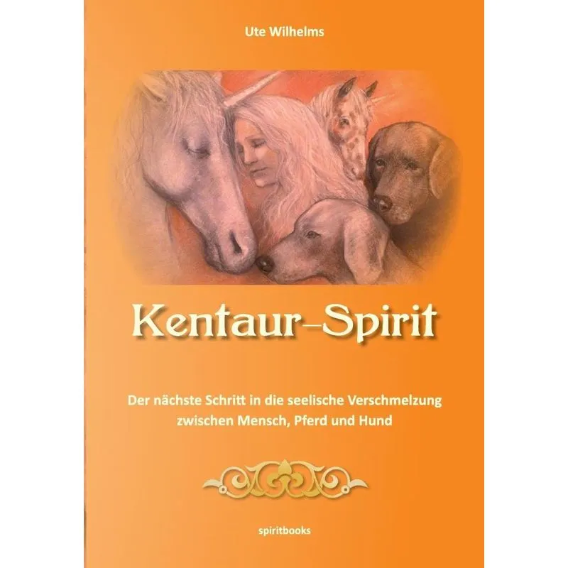 Kentaur- Spirit