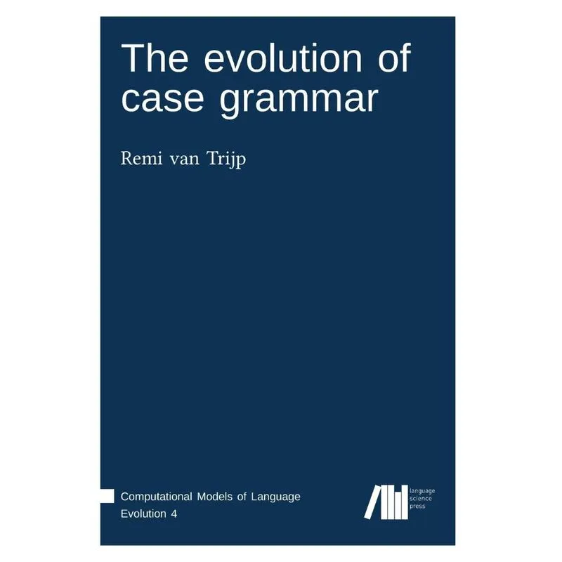 The evolution of case grammar