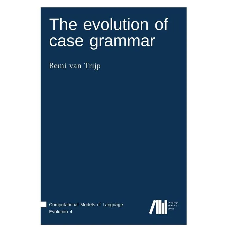 The evolution of case grammar