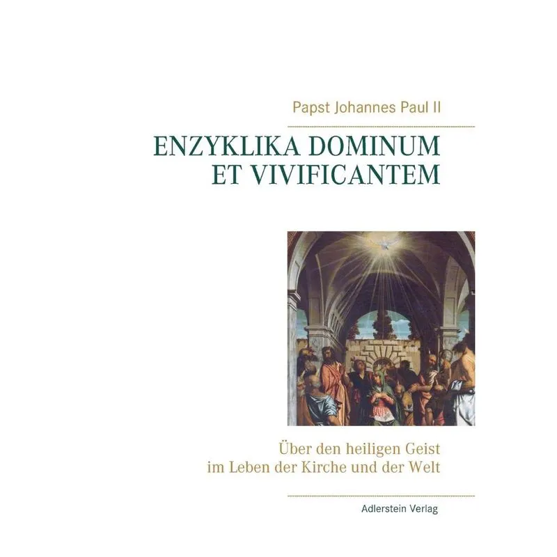 Enzyklika Dominum et Vivificantem