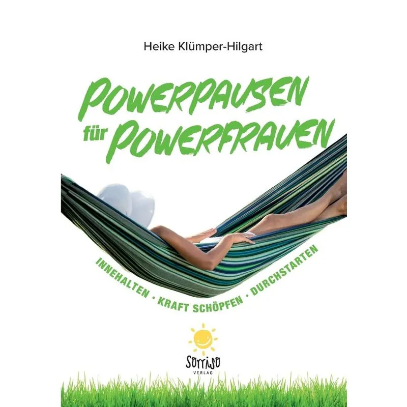 Powerpausen für Powerfrauen