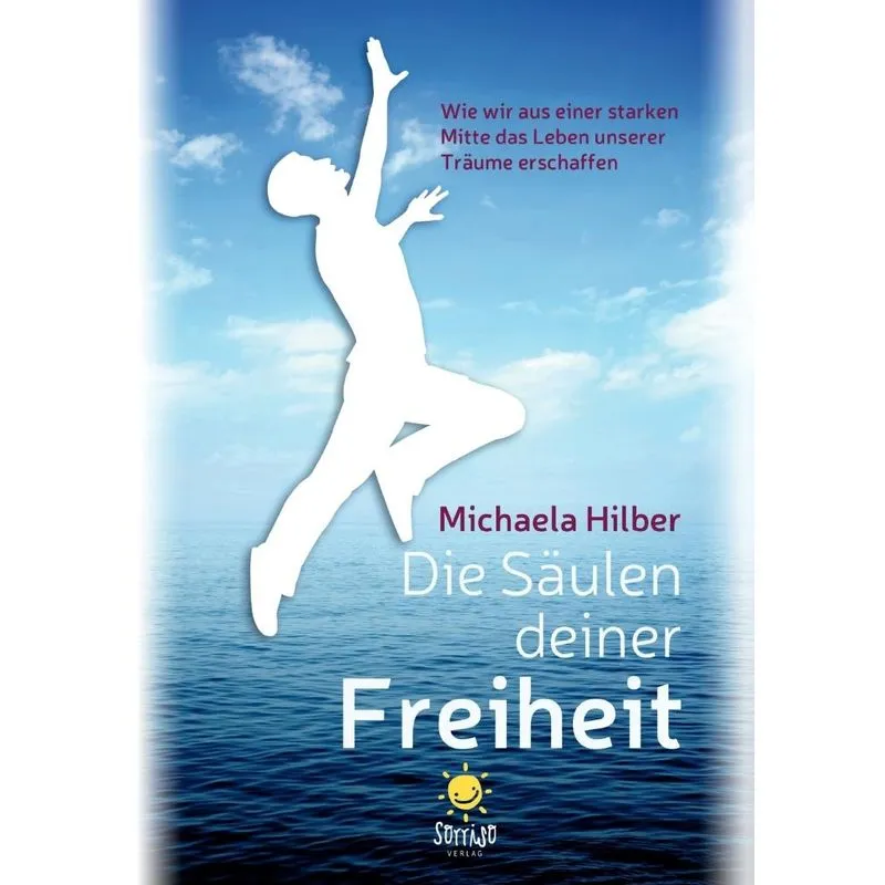 Die Säulen deiner Freiheit