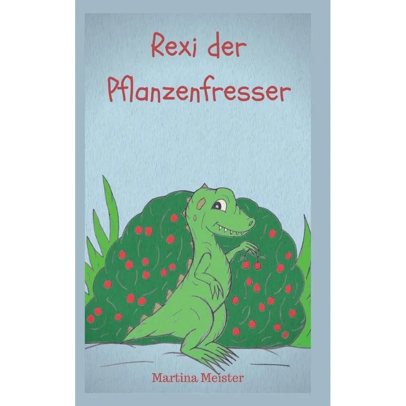 Rexi der Pflanzenfresser
