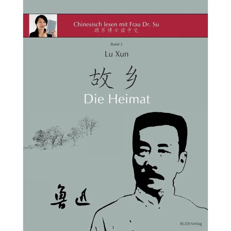 Lu Xun Die Heimat