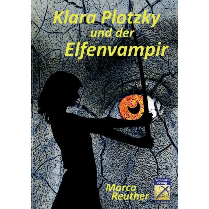Klara Plotzky und der Elfenvampir