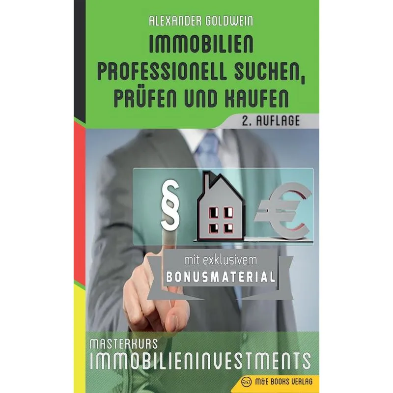 Immobilien professionell suchen, prüfen und kaufen
