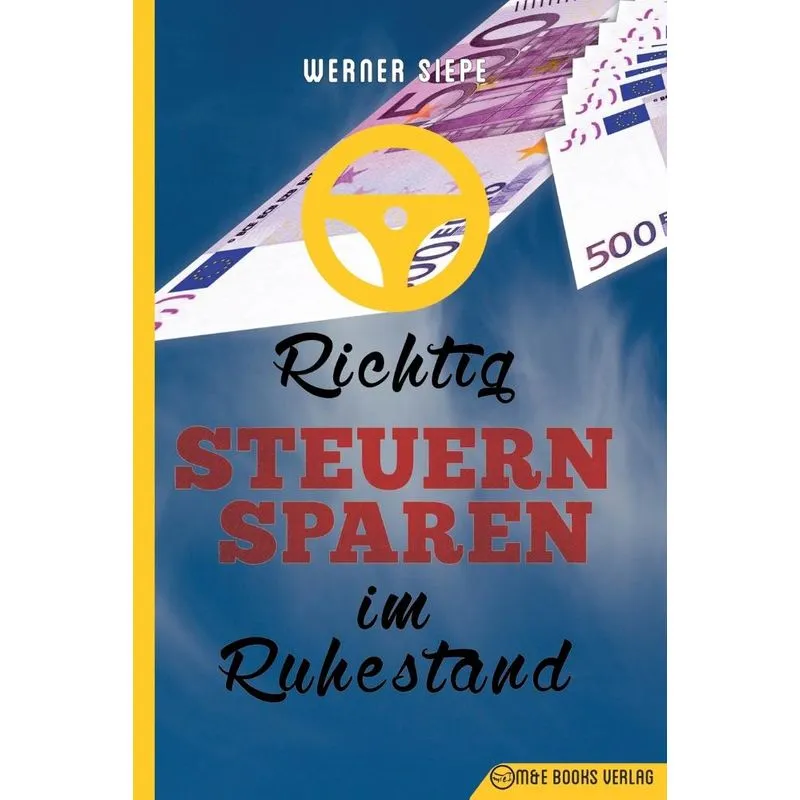 Richtig Steuern sparen im Ruhestand
