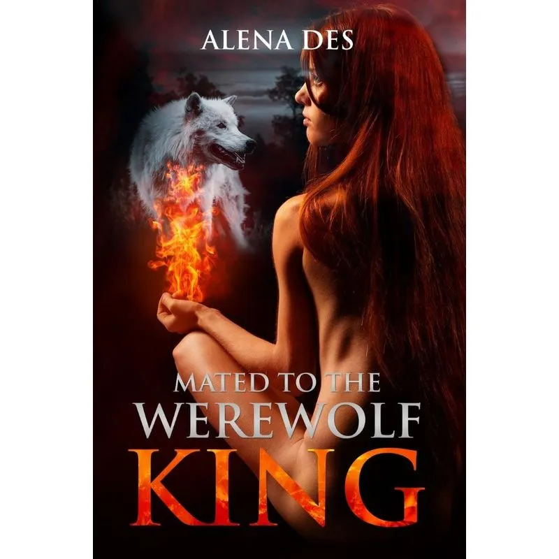 Mated To The Werewolf King