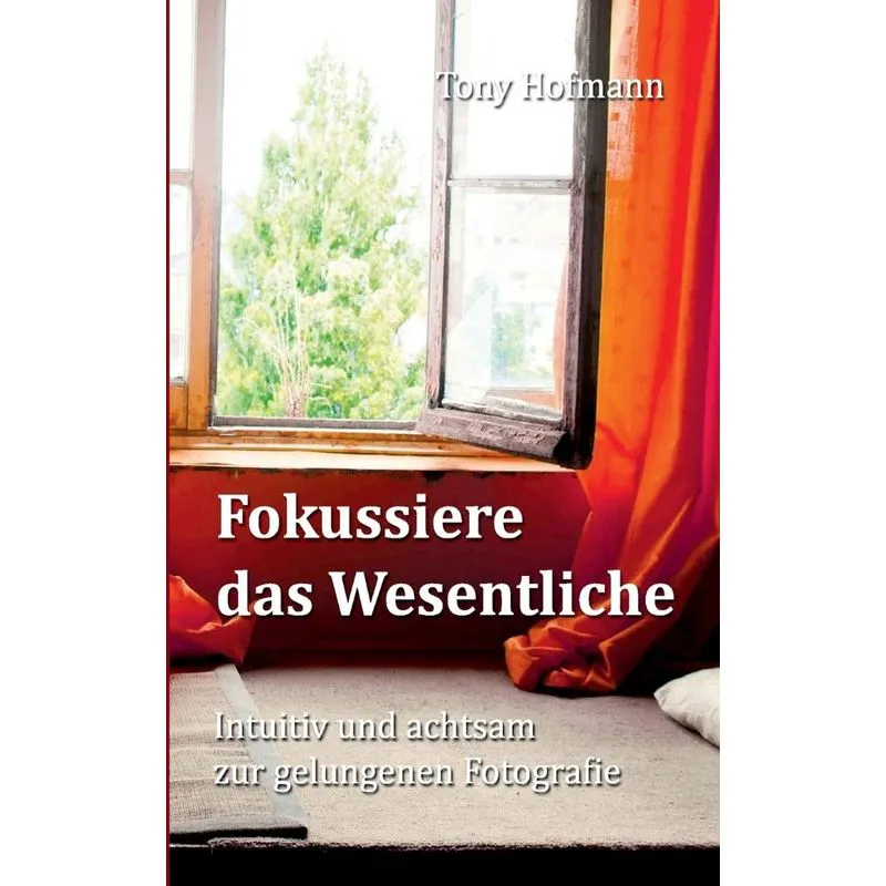 Fokussiere das Wesentliche