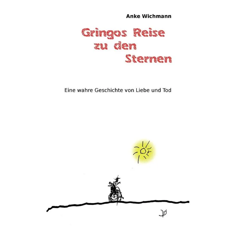 Gringos Reise zu den Sternen