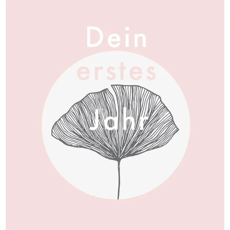 Dein erstes Jahr