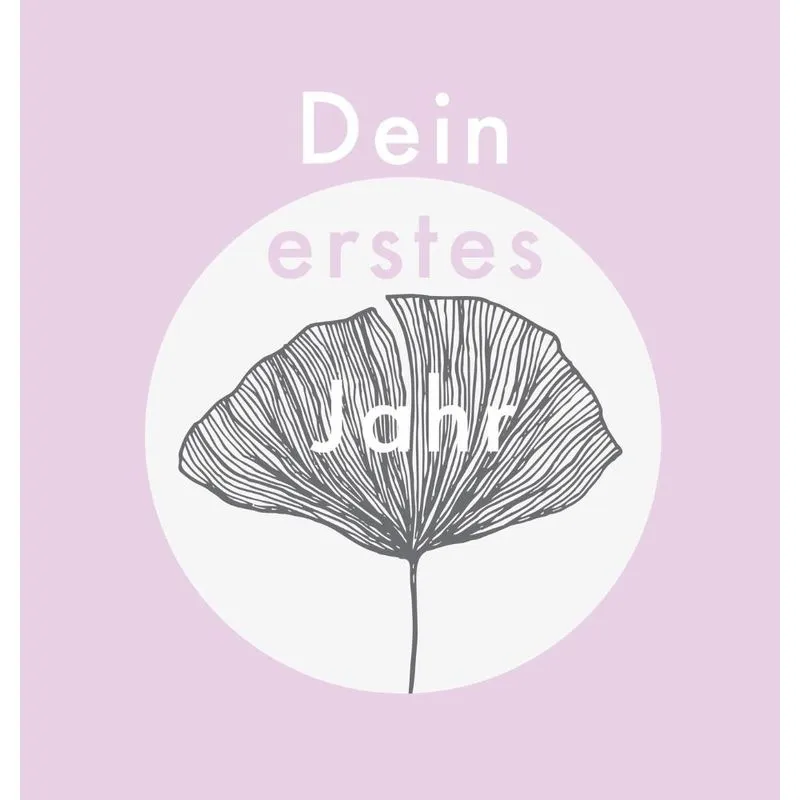 Dein erstes Jahr