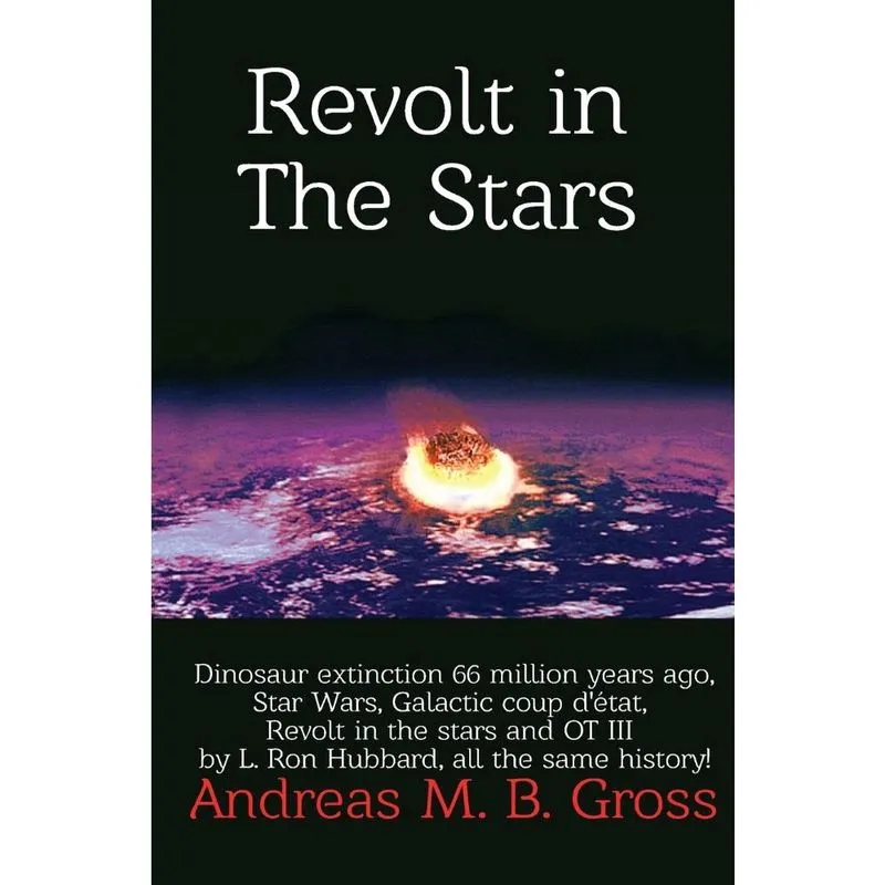Revolt in the Stars - Dinosaur extinction 66 million years