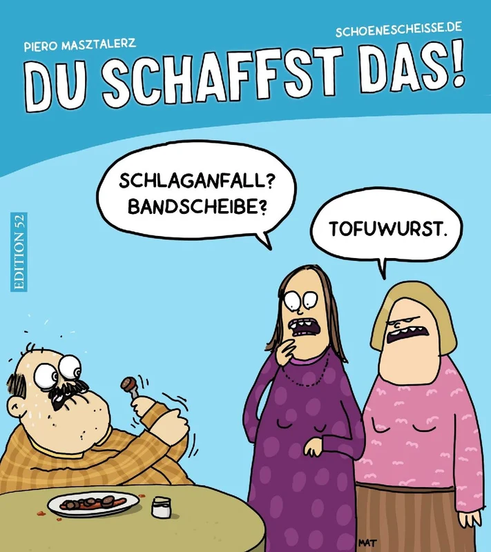DU SCHAFFST DAS !