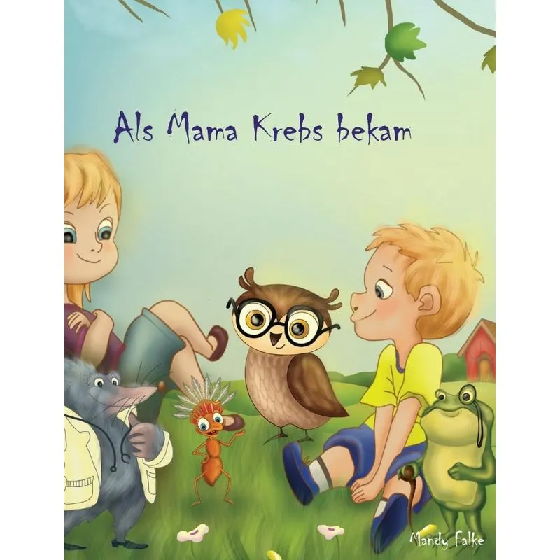 Als Mama Krebs bekam
