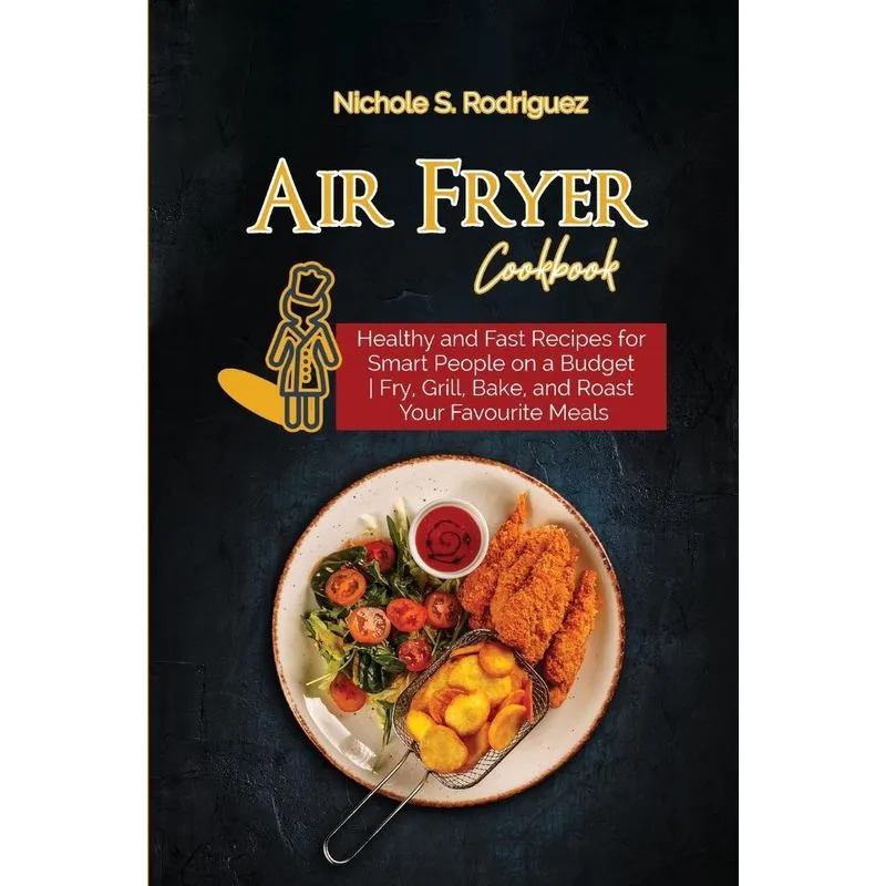 Air Fryer Cookbook