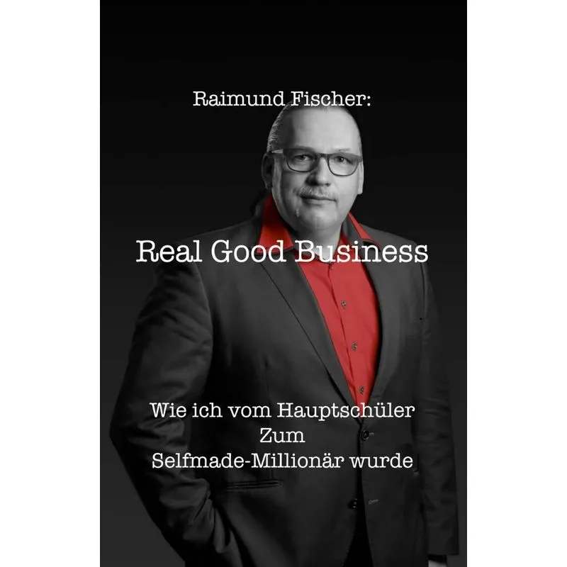 Real Good Business