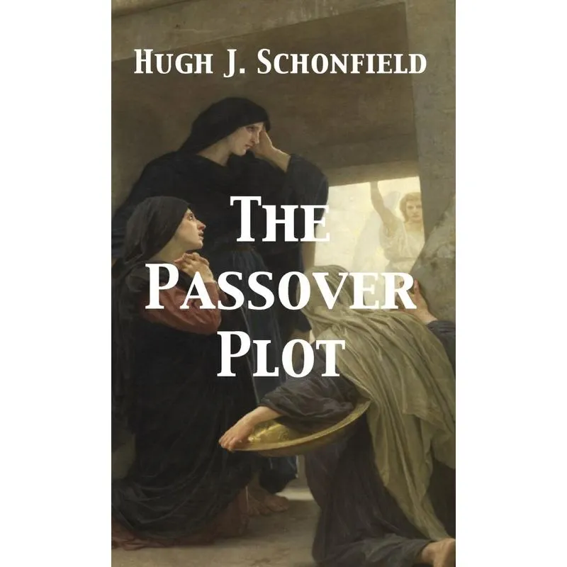 The Passover Plot