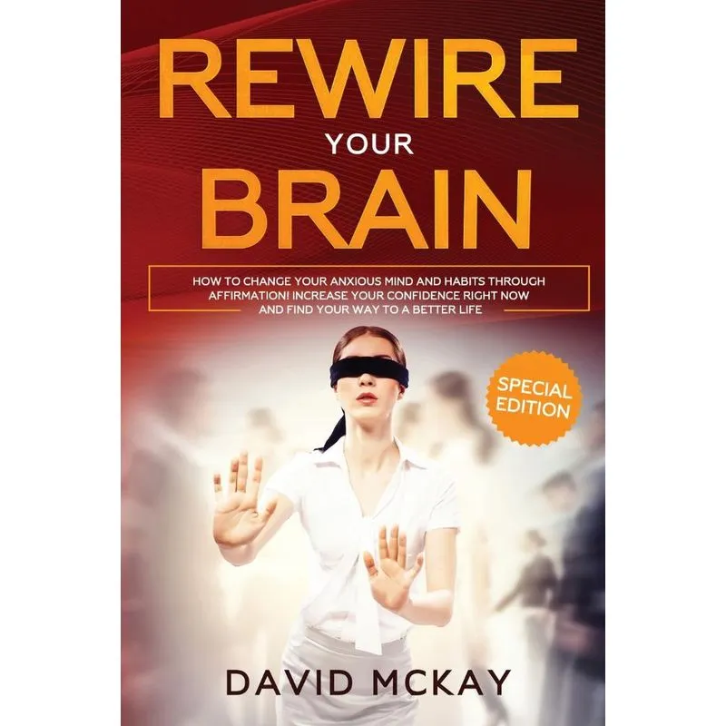 Rewire Your Brain
