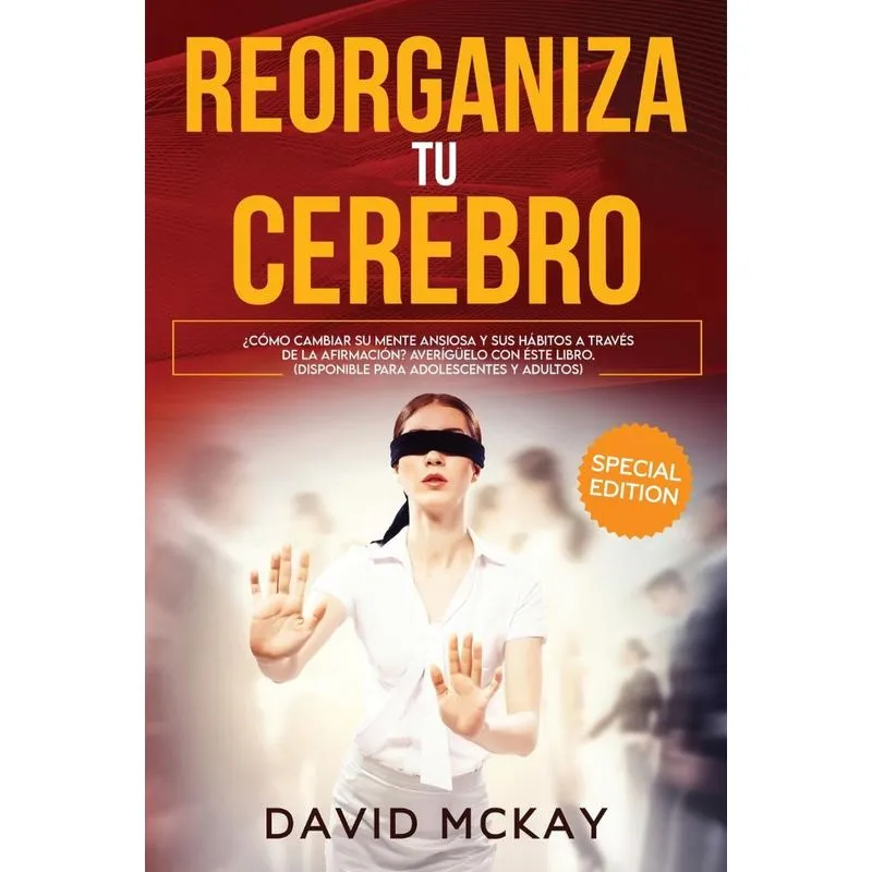 Reorganiza tu cerebro
