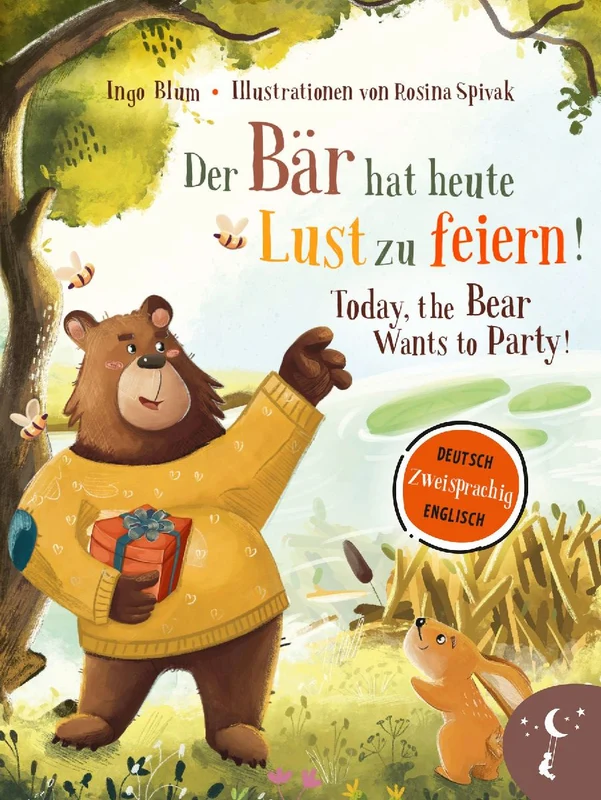 Der Bär hat heute Lust zu feiern - Today, The Bear Wants to Party