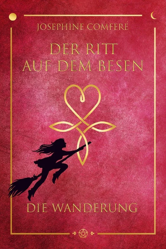 Der Ritt auf dem Besen - Die Wanderung