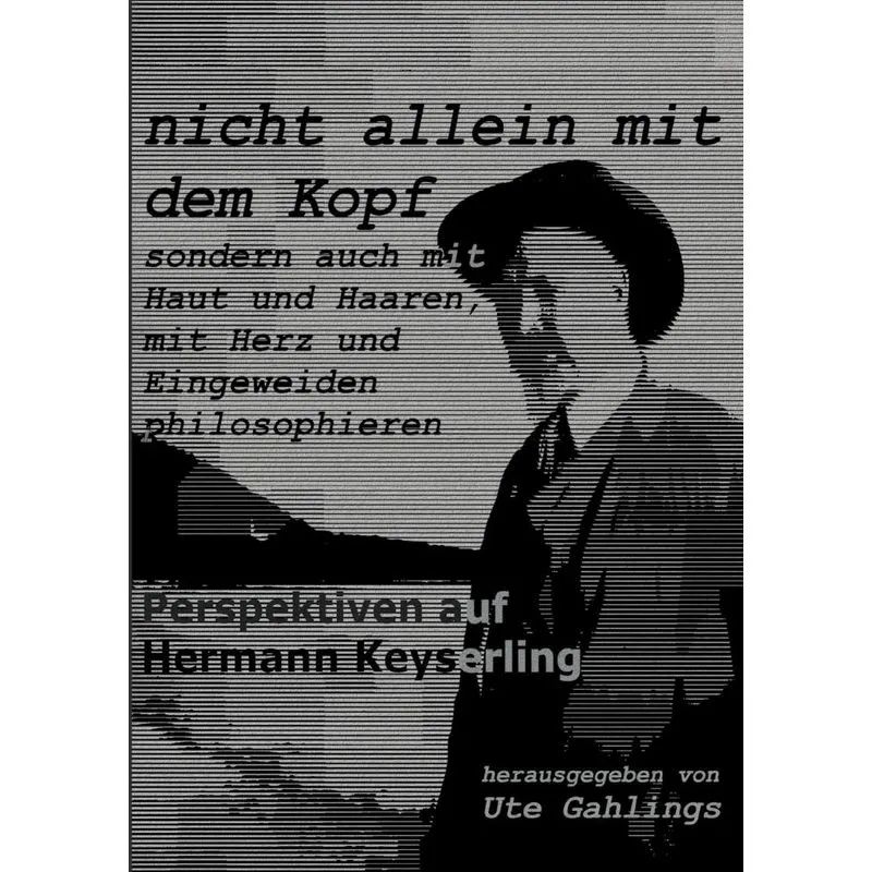 nicht allein mit dem Kopf