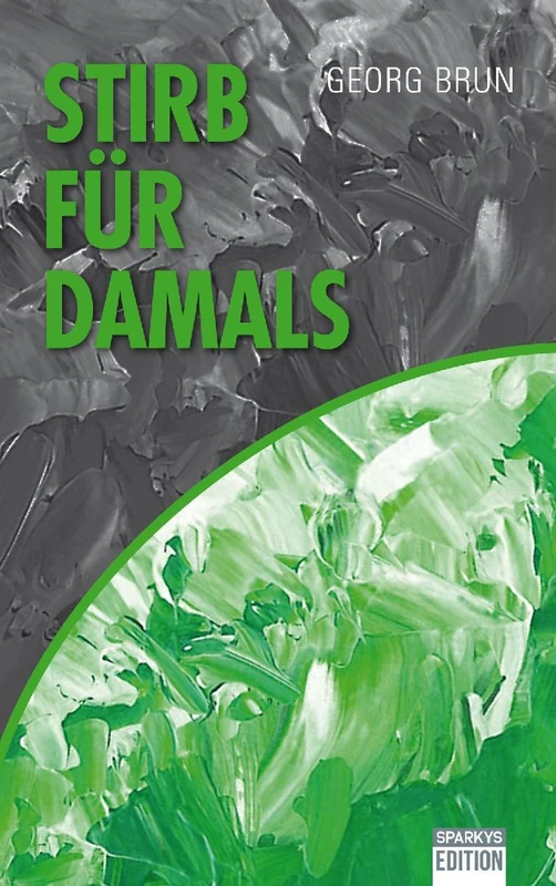 Stirb für Damals