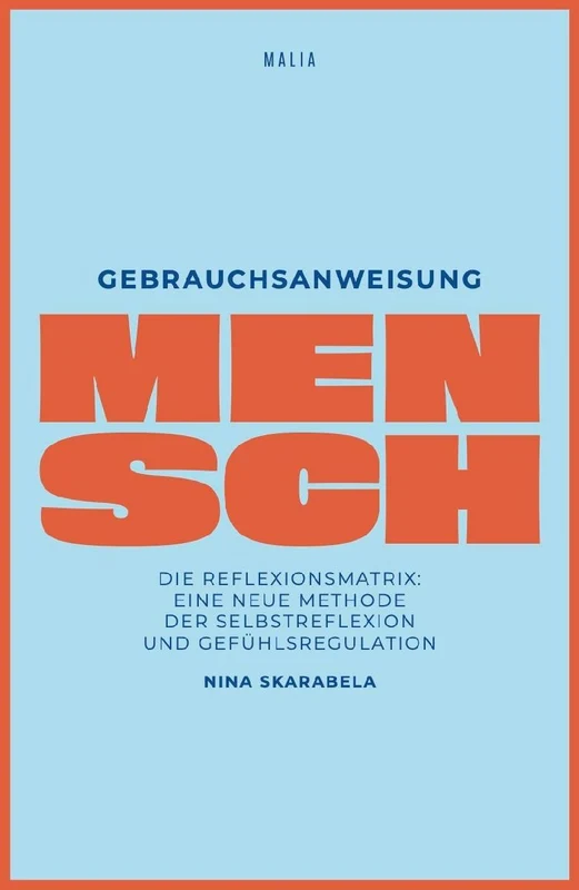 Gebrauchsanweisung Mensch
