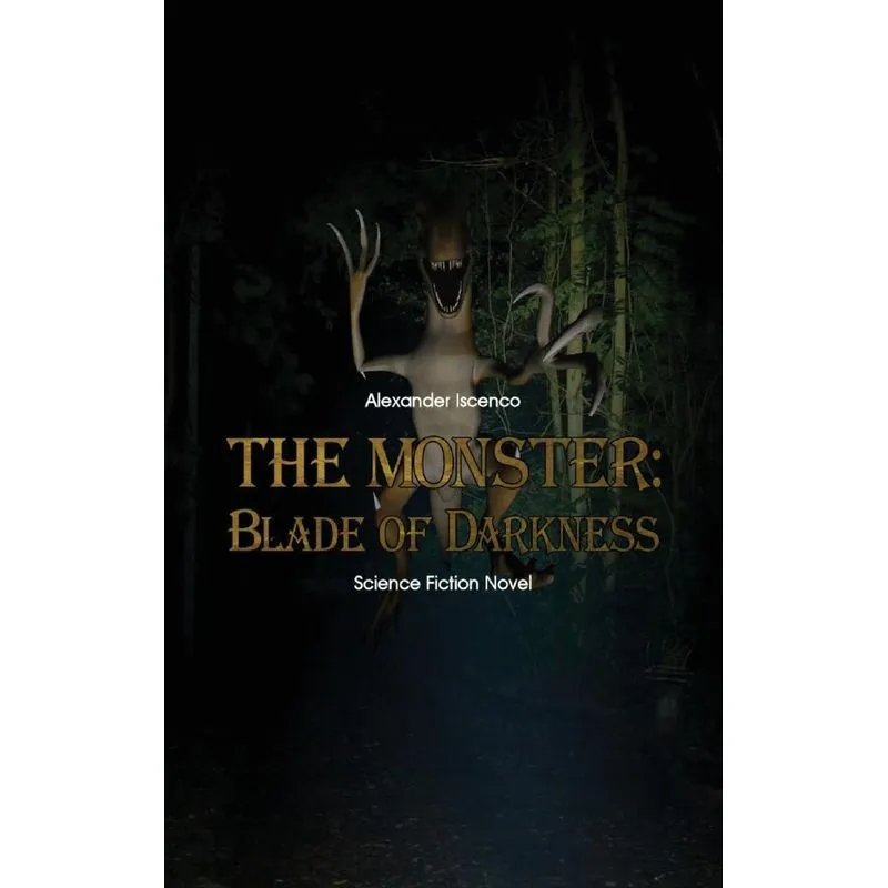 The Monster - Blade of Darkness