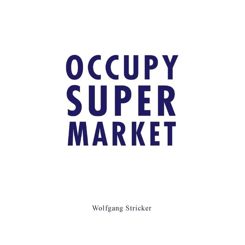 Occupy Super Market