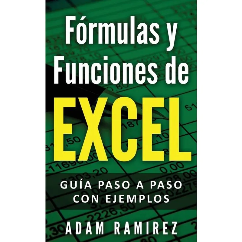Fórmulas y Funciones de Excel