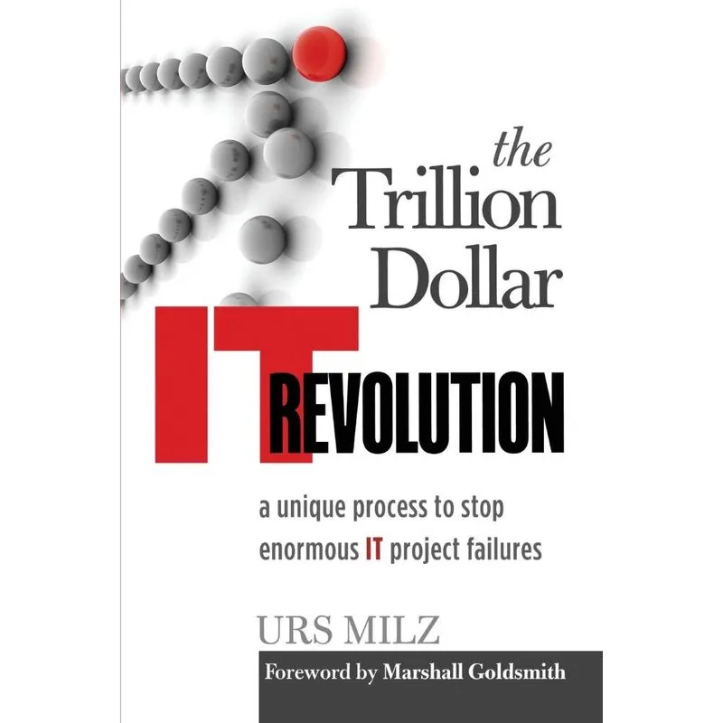 The Trillion Dollar It Revolution
