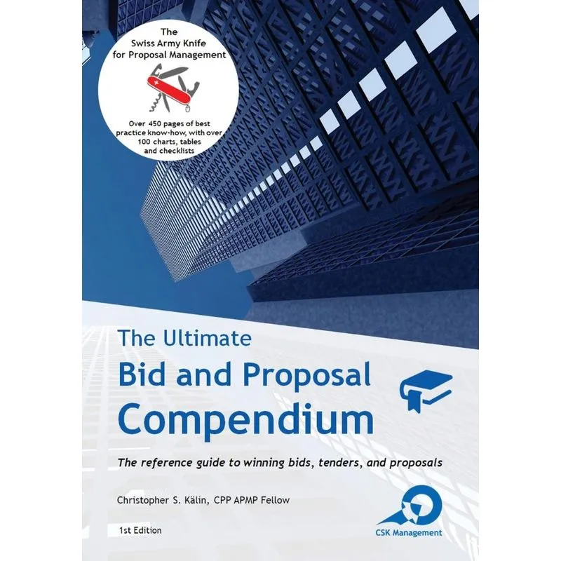 The Ultimate Bid and Proposal Compendium