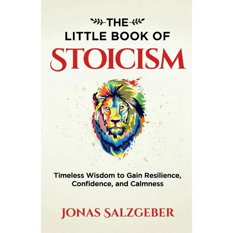 The Little Book of Stoicism