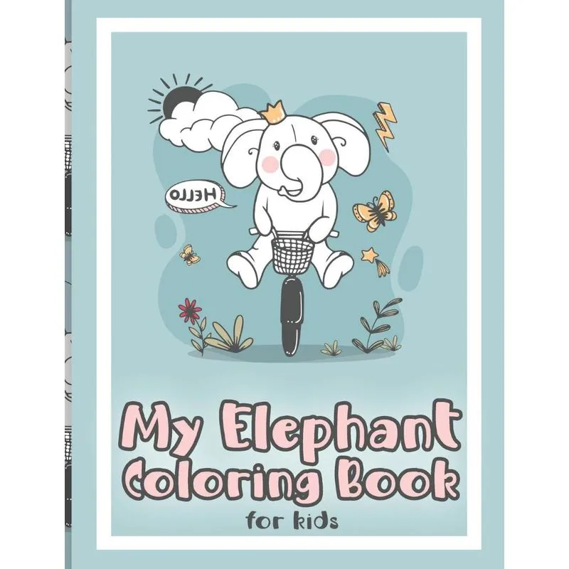 My Elephant Coloring Book for Kids