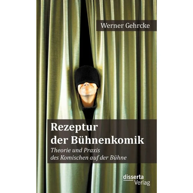 Rezeptur der Bühnenkomik