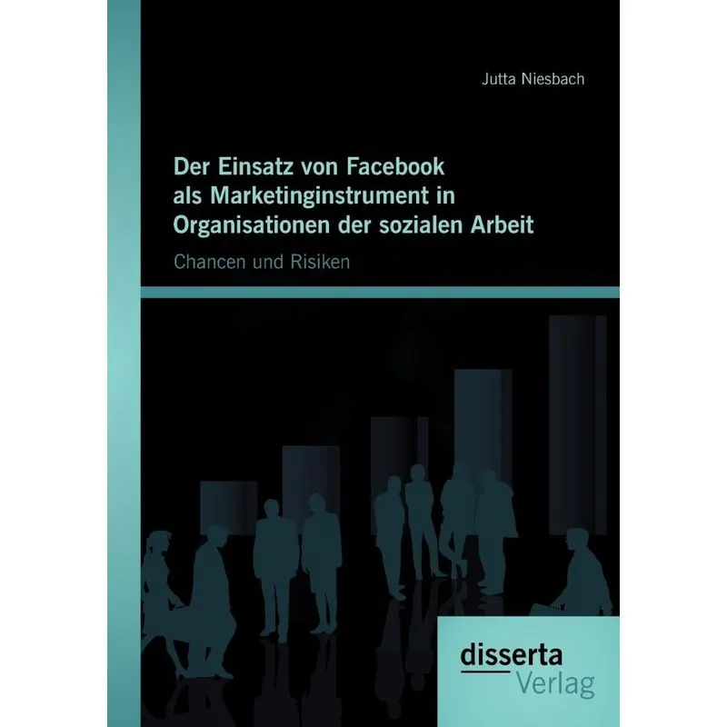 Der Einsatz von Facebook als Marketinginstrument in Organis