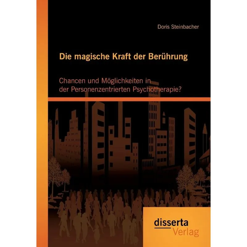 Die magische Kraft der Berührung