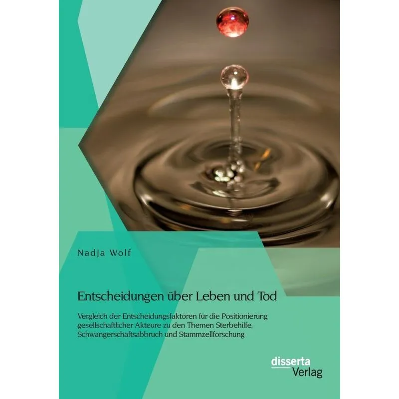 Entscheidungen über Leben und Tod