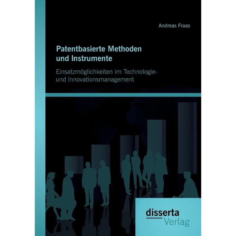 Patentbasierte Methoden und lnstrumente