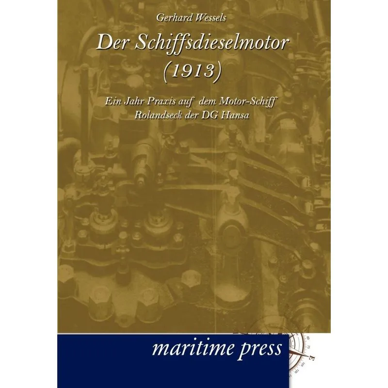 Der Schiffsdieselmotor (1913)