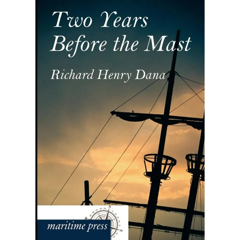 Two Years Before The Mast