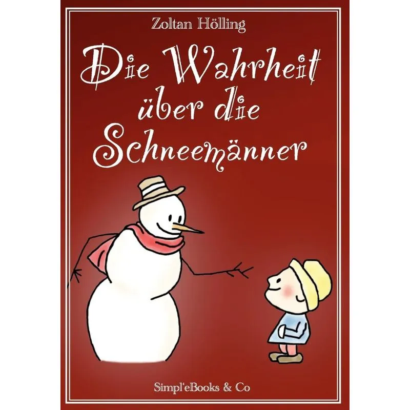 Die Wahrheit Ber Die Schneem Nner