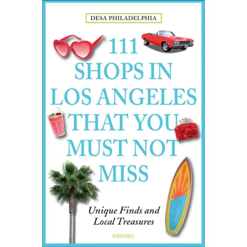 111 SHOPS IN LOS ANGELES THAT YOU MUST NOT MISS