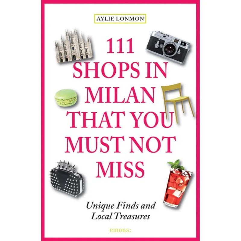 111 SHOPS IN MILAN THAT YOU MUST NOT MISS
