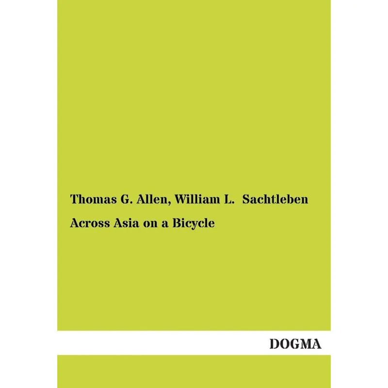 Across Asia on a Bicycle